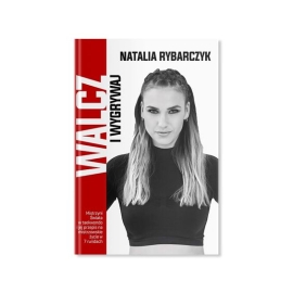 Książka Walcz i wygrywaj Natalia Rybarczyk 