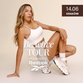 14.06.2026 KRAKÓW Beactive Tour powered by Reebok Ewa Chodakowska - bilet VIP