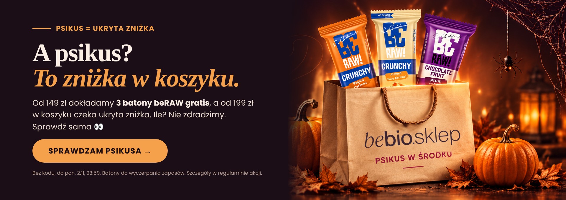 A psikus? To zniżka w koszyku. 3 batony beRAW gratis od 149 zł, ukryta zniżka od 199 zł